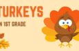Turkeys in First Grade